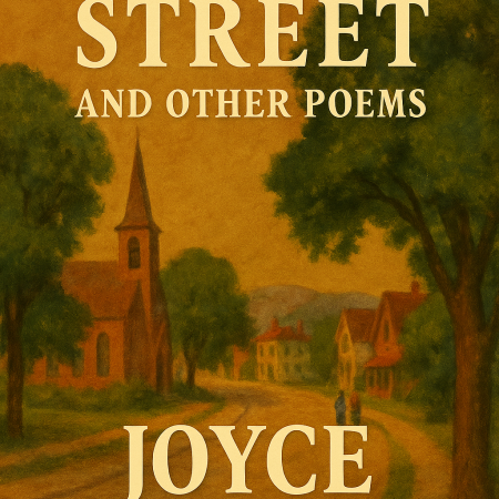 Main Street and Other Poems – A Poetry Collection by Joyce Kilmer